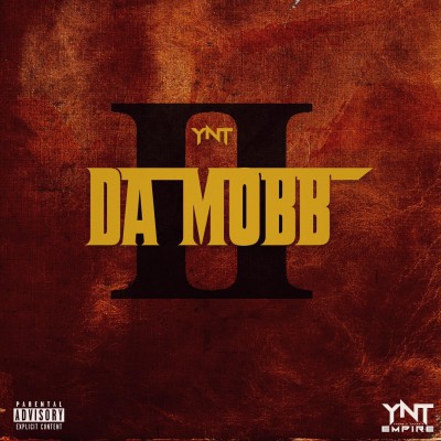 YNT Da Mobb 2 